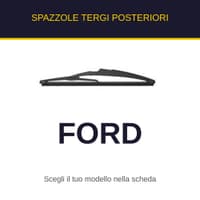 Spazzole tergi posteriori Ford