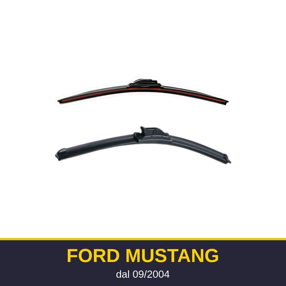 Spazzole tergicristallo Ford Mustang (09/2004-)