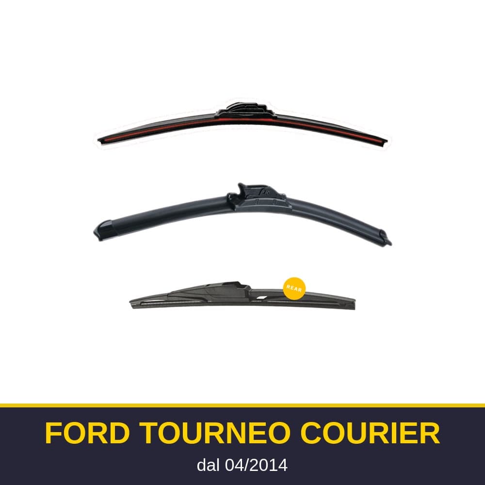 Spazzole tergicristallo Ford Tourneo Courier (04/2014-)