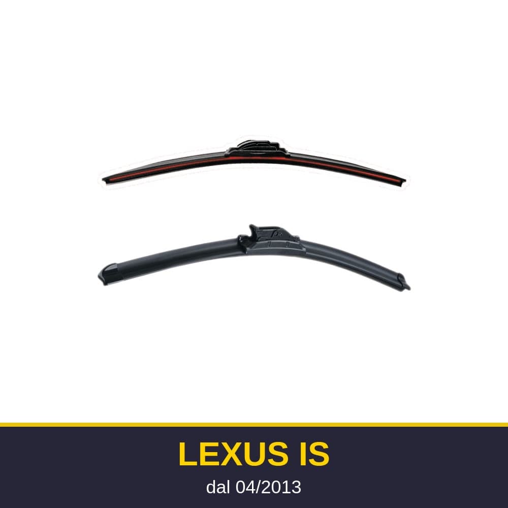 Spazzole tergicristallo Lexus IS (04/2013-)