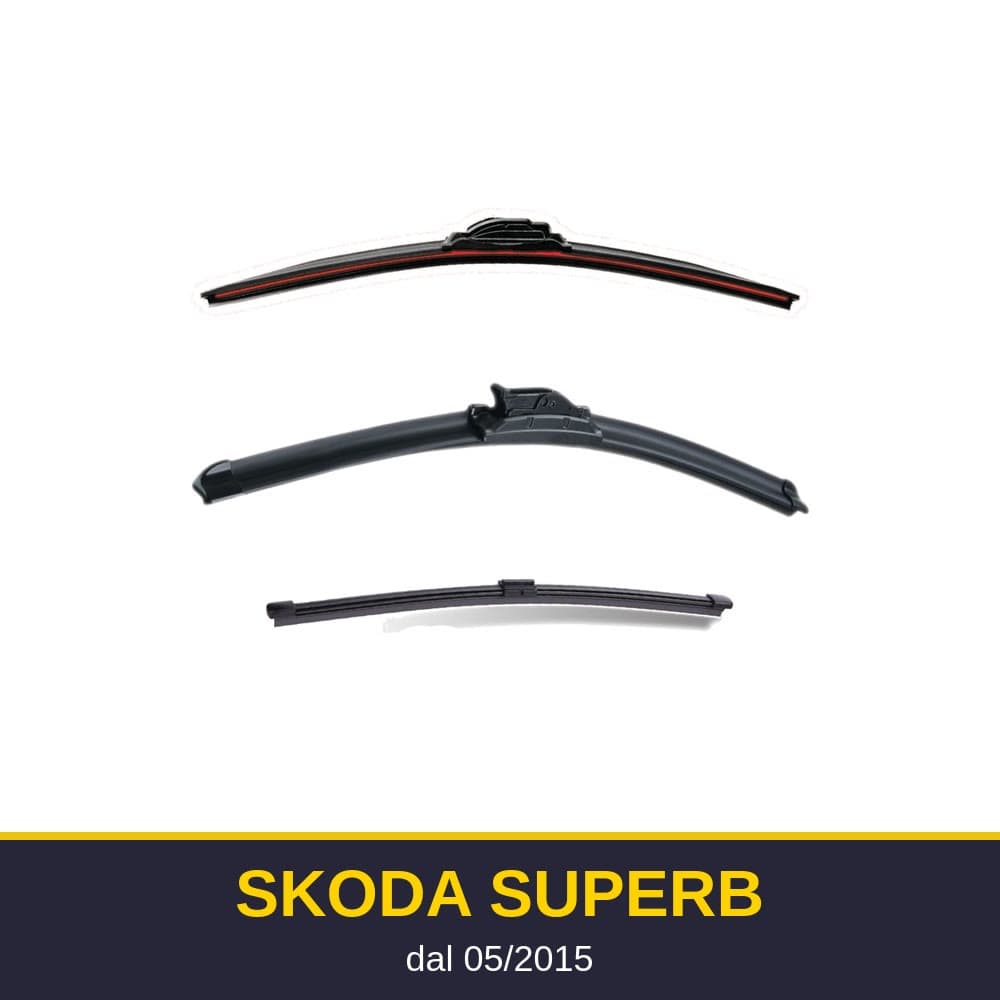 Spazzole tergicristallo Skoda Superb (05/2015-)