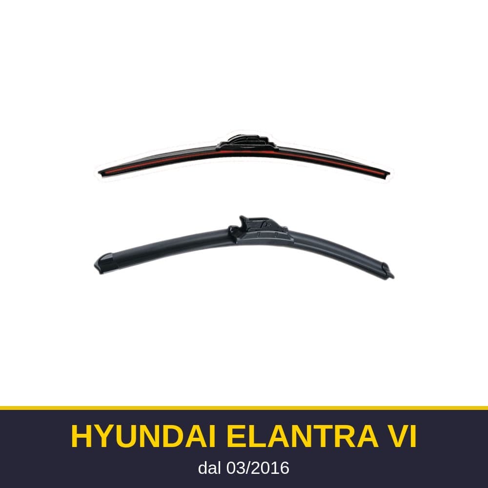 Spazzole tergicristallo Hyundai Elantra VI (03/2016-)