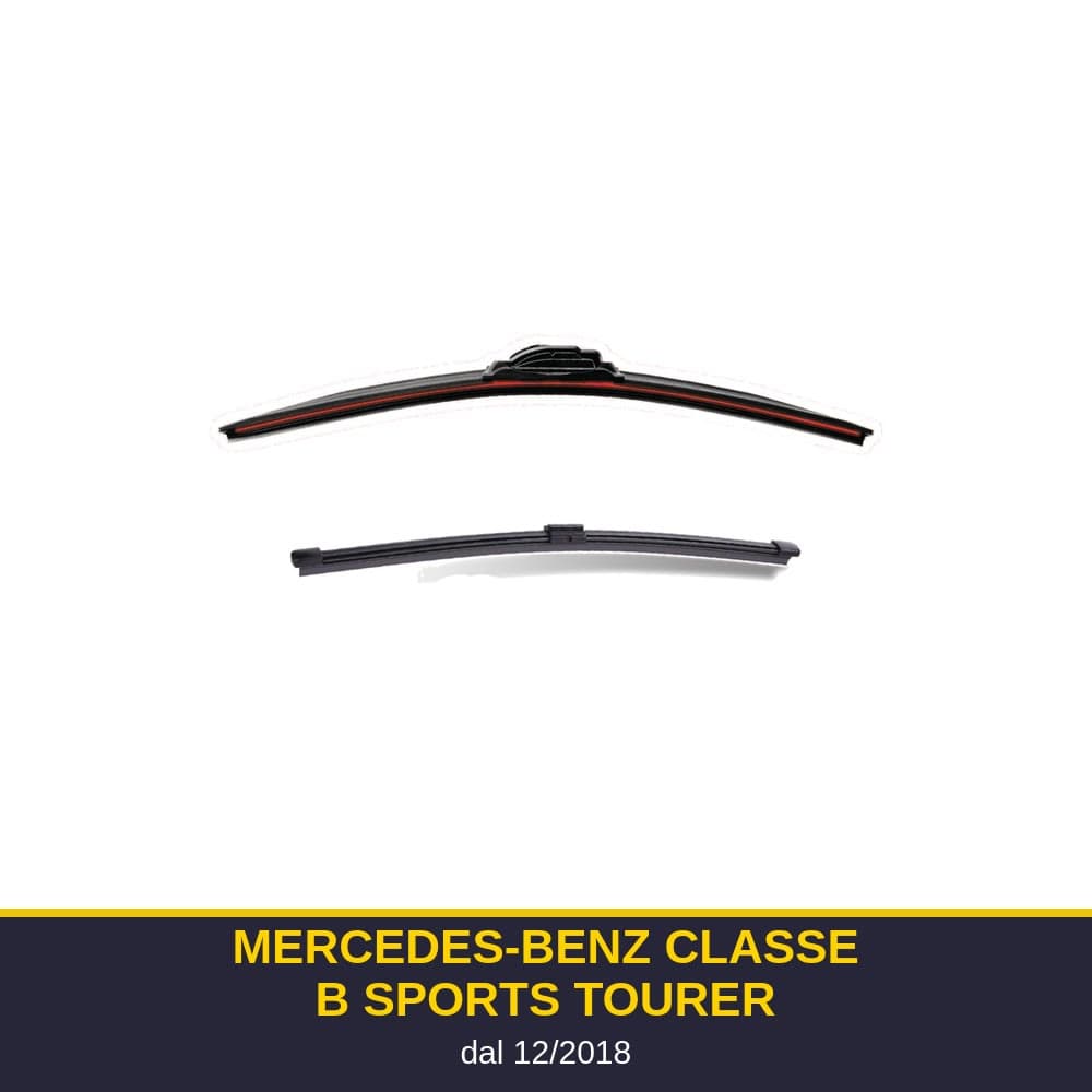 Spazzole tergicristallo Mercedes-Benz Classe B Sports Tourer (12/2018-)
