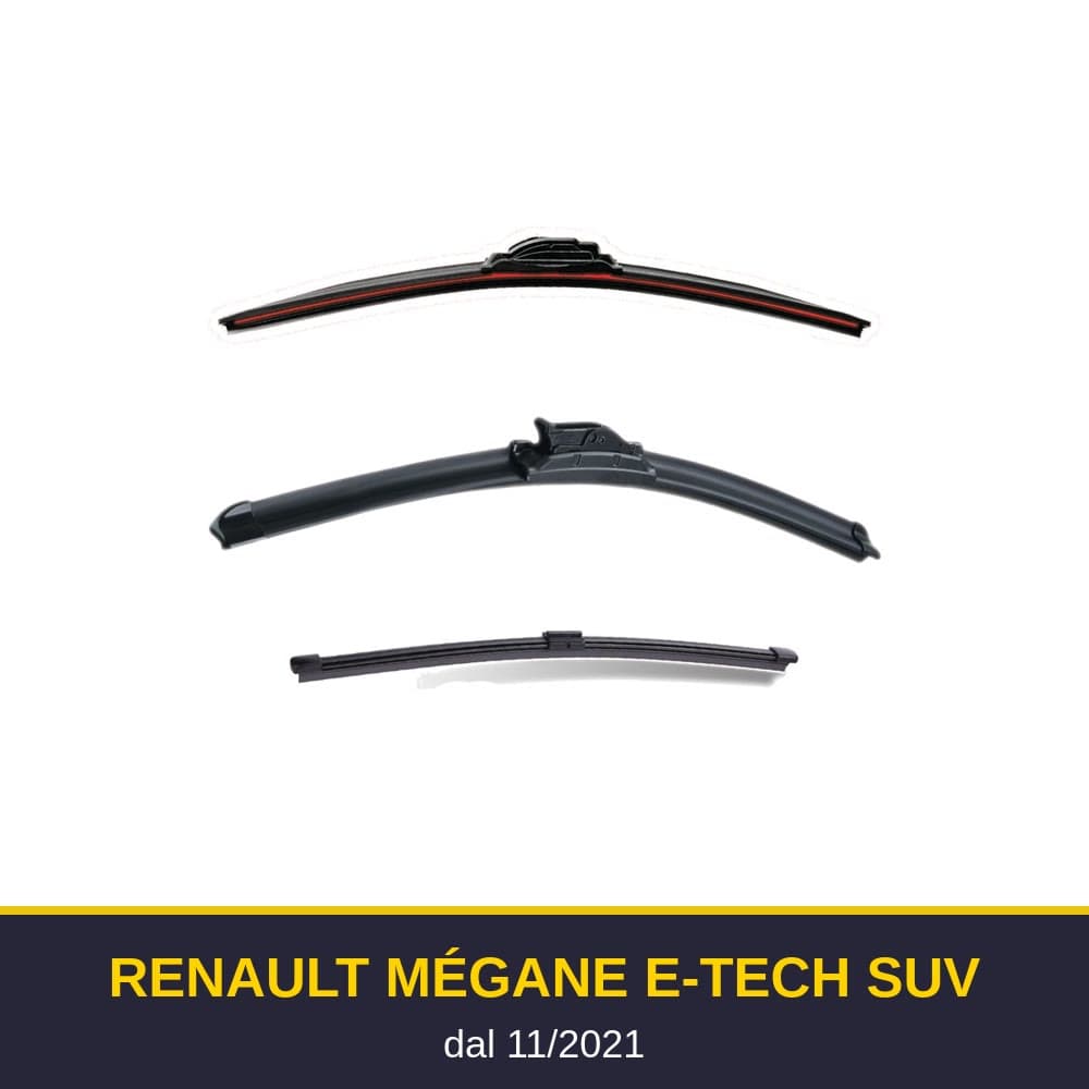 Spazzole tergicristallo Renault Mégane E-TECH SUV (11/2021-)