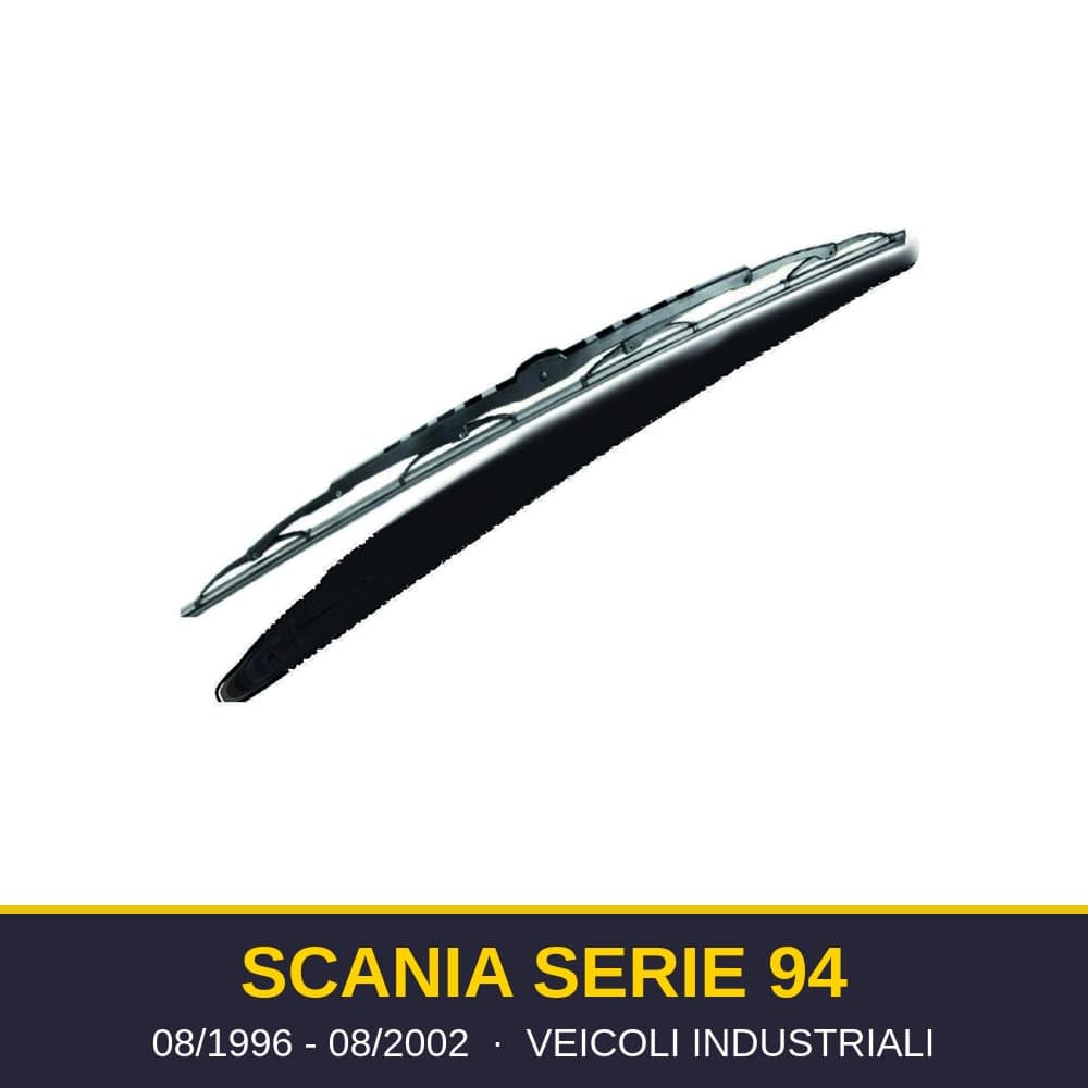 Spazzole tergicristallo Scania Serie 94 (08/1996-08/2002) – veicoli industriali