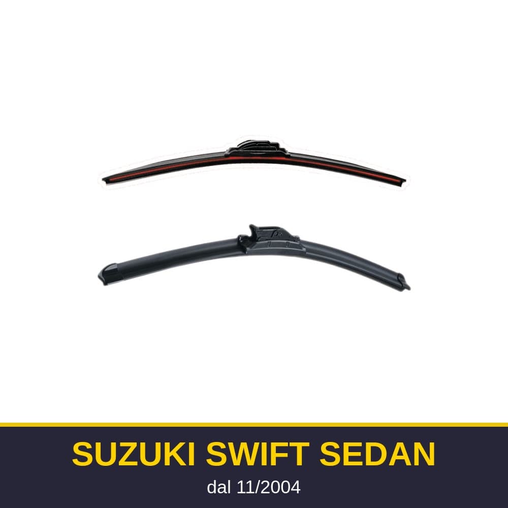 Spazzole tergicristallo Suzuki Swift Sedan (11/2004-)