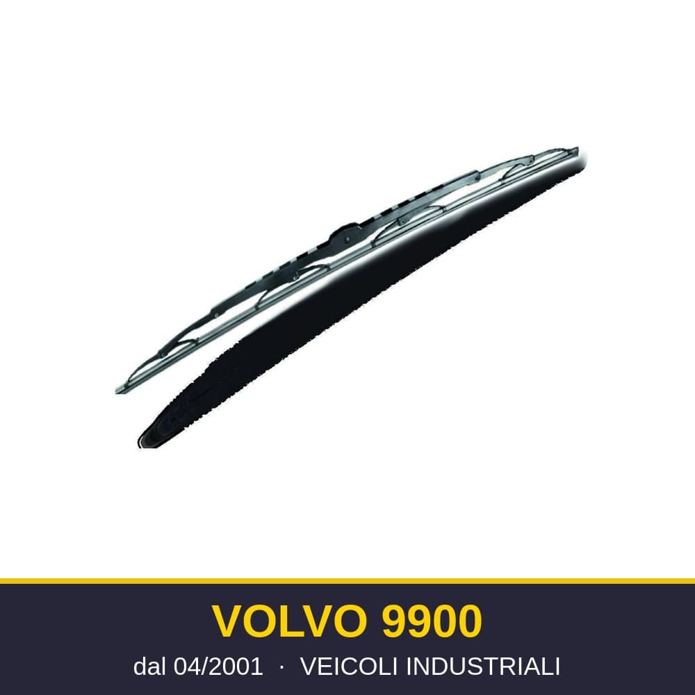 Spazzole tergicristallo Volvo 9900 (04/2001-) – veicoli industriali